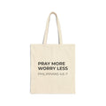 Pray More Worry Less Christian Tote Bag | Philippians 4:6–7