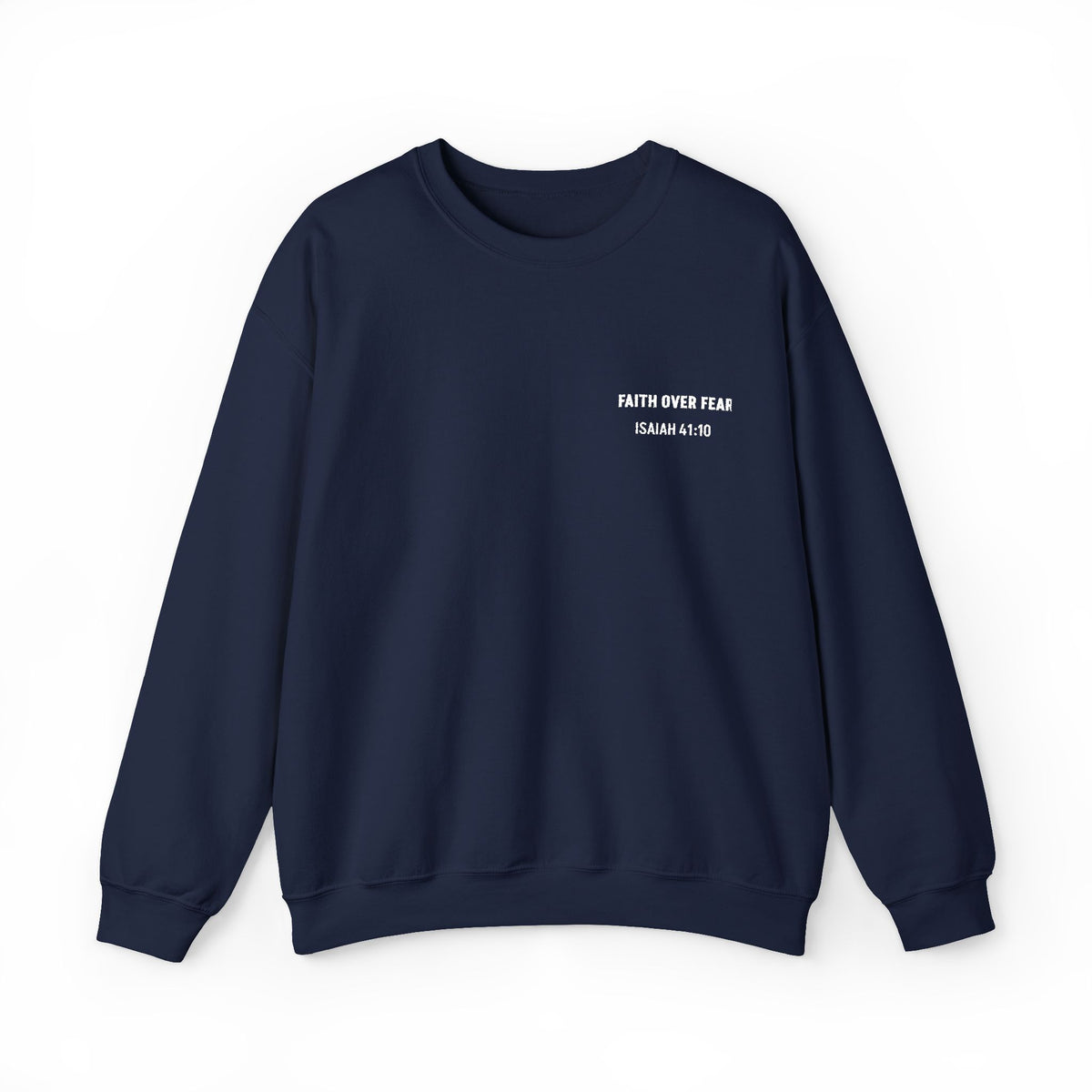 Faith Over Fear Embroidered Crewneck Sweatshirt | Isaiah 41:10