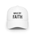 Walk By Faith Embroidered Baseball Cap | Christian Faith Hat